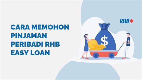 Pinjaman Peribadi Mudah dengan RHB – Pinjaman Terbaik!
